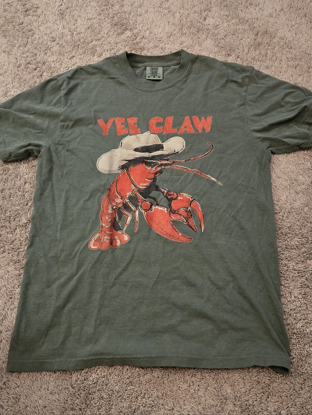 NWOT Green Comfort Colors Funny Graphic Short Sleeve T-Shirt Yee Claw